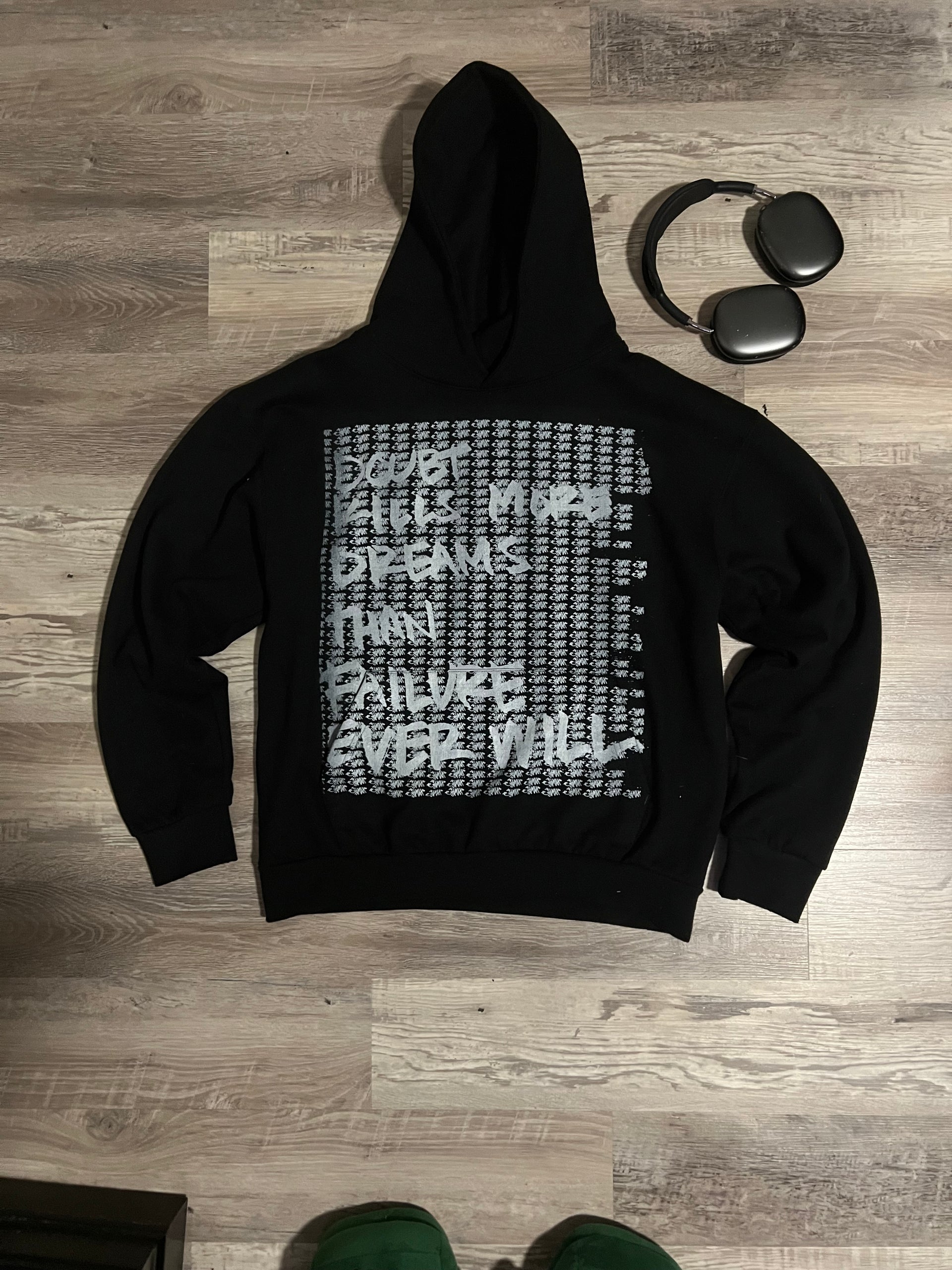 DREAMS OVER FAILURE HOODIE