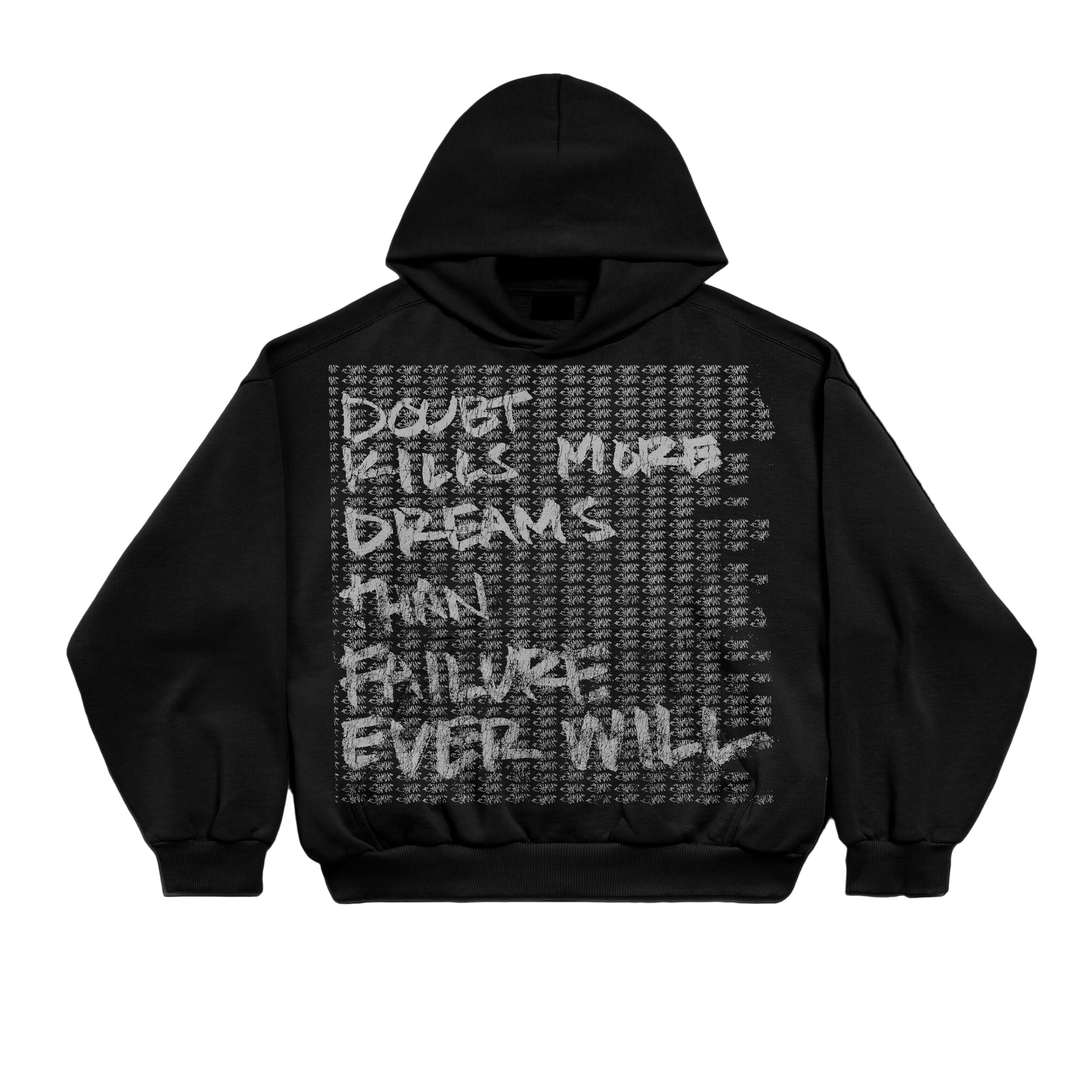 DREAMS OVER FAILURE HOODIE